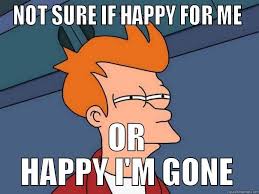 Whenever Coworkers Comment On My Upcoming Vacation Quickmeme