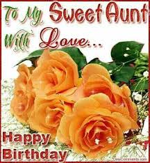 Sweet Happy Birthday Message For Aunt Happy Birthday Aunt Happy Birthday Auntie Happy Birthday Aunt Birthday Wishes For Aunt