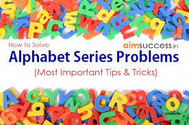 Positions of english alphabets in forward or backward order. How To Solve Alphabet Series Problems Tips Tricks No 1 Job Portal For Himachal Pradesh Best Hp Gk Website