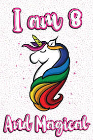 People born on june 8 zodiac are honest and direct in their approach to life. Buy I Am 8 And Magical Cute Unicorn Happy Birthday Journal For 8 Years Old Birthday Girls Best Unicorn Lovers Idea For 8th Birthday Party Book Online At Low Prices In India