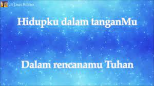 S'mua baik sungguh teramat baik f c dmg c kau jadikan hidupku berarti. Lirik Rohani Nikita Semua Baik Youtube