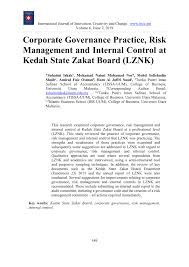 Turut bersama wakil zakat daerah bandar baharu yang telah memberikan bantuan berupa kit keperluan sesi perbincangan tersebut berlangsung lancar dengan hasil yang memberansangkan untuk membawa imej baharu pada tahun 2018. Pdf Corporate Governance Practice Risk Management And Internal Control At Kedah State Zakat Board Lznk