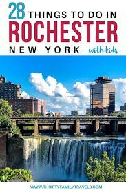 The Best Things To Do With Kids In Rochester Ny Family Travel Family Travel Destinations Us Travel Destinations