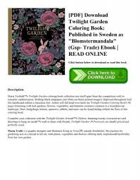 Maria trolle's twilight garden coloring book collection. Pdf Download Twilight Garden Coloring Book Published In Sweden As