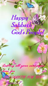 Check spelling or type a new query. Happy Sabbath God Cares For You Happy Sabbath Happy Sabbath Quotes Happy Sabbath Images