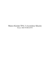 Swan has created innovative and affordable solid surfacing products and materials for more than 50 years. Materi Kuliah Tpa 2 Arsitektur Unknown Column Classicism