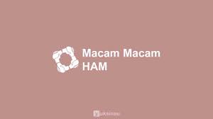 We did not find results for: Macam Macam Ham Secara Umum Dan Contohnya Lengkap