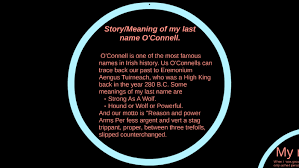 Covering most of the indian ocean coast of the country, from the gulf of aden to the juba river, formerly part of italian. Meaning Of My Last Name O 039 Connell By Summer O Connell
