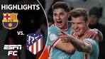 8-GOAL THRILLER Barcelona vs. Atletico Madrid | Copa del ... - YouTube