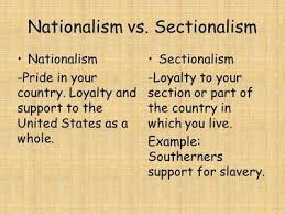 Nationalism And Sectionalism Early 1800 S Sutori