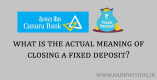 There are several reasons for this, the most significant being that fds are a secure and flexible investment which provide a reasonable return on investment. How To Close Fixed Deposit In Canara Bank Bank With Us