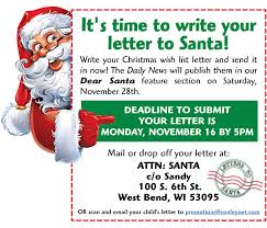 The final sentence or paragraph that teams. Daily News See Your Child S Letter To Santa Published In The Dear Santa Section Of The Daily News On November 28 Deadline To Submit Letter Is Monday November 16 Mail Or