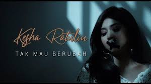 Includes transpose, capo hints, changing speed and much more. Lirik Lagu Tak Mau Berubah Kesha Ratuliu Trending Di Youtube Tribun Papua