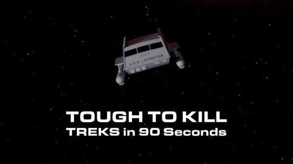 Star Trek Fan Film: Tough to Kill | Treks in 90 Seconds