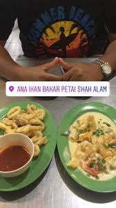 Restoran arang ikan bakar shah alam 0196677796. Makanreview Ana Ikan Bakar Petai Ken Rimba Travel Eat Love
