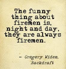 Dating A Fireman Quotes. QuotesGram via Relatably.com