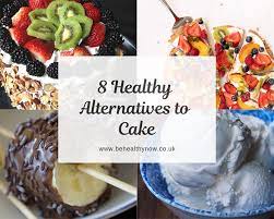 Or make your roomie do it these are healthy!? Healthy Cake Alternatives Alternatives To Birthday Cake