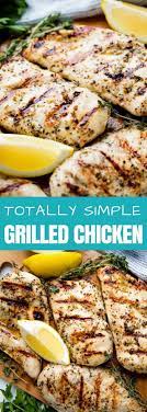 Simple Grilled Chicken Recipe Recipe Grilled Chicken Recipes Easy Grilled Chicken Recipes Healthy Chicken Recipes