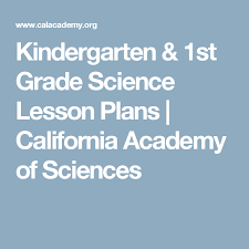 Science Lesson Plans For Kindergarten And 1st Grade Science Lesson Plans Science Lessons Kindergarten Lesson Plans