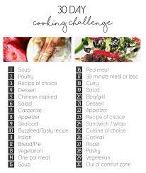 30 Day Cooking Challenge New Recipes Only 30 Day Challenge Food Cooking Challenge Recipes