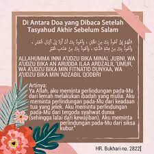 Berbagai Doa Setelah Tasyahud Akhir Sebelum Salam Doa Islam Doa Self Reminder