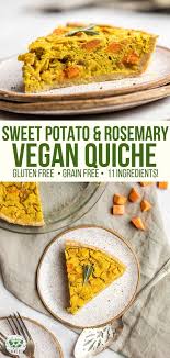 Vegan Sweet Potato Rosemary Quiche From My Bowl Recipe Healthy Dog Food Recipes Vegan Quiche Vegan Sweet Potato