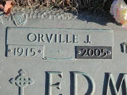 Orville J Edmonds (1915-2005)