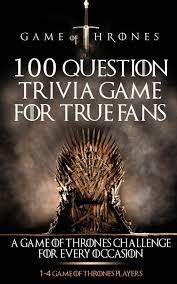 Somehow, we all remembered their names and got emotionally invested in their fate. Game Of Thrones 100 Question Trivia Game For True Fans Mcdowell Michael 9781952964718 Amazon Com Books