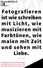Quotes Quote Photo Fotografie Zitate Zitat Dreamstyle Fotografie Spruche Fotografie Zitat Zitate Kunst