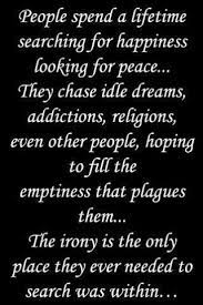 Look Inside Yourself Wise Words Quotes Words Of Encouragement Inspirational Words