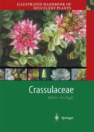 The cactus and succulent journal of great britain. Illustrated Handbook Of Succulent Plants Crassulaceae Springerlink