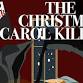 Christmas Carol Killing event image