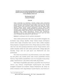 Pembangunan bandar yang ada dan yang akan diadakan selaras dengan usaha pembentukan satu dasar urbanisasi negara yang komprehensif amatlah penting bagi menjamin pencapaian kepada matlamat pembangunan negara. Pdf Pembangunan Ekonomi Berbasis Agribisnis Sebagai Wujud Dari Pembangunan Ekonomi Yang Berkelanjutan
