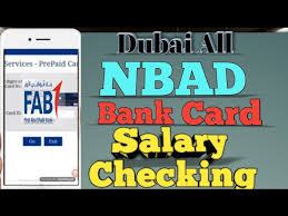 The national bank of abu dhabi (nbad) head office, branches and atm locations map in dubai. How To Check Easy Salary Online From Ratibi Card Fab Nbad Card Balance Check With Atm Card Online Youtube