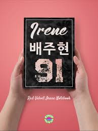 Red Velvet Irene Notebook Red Velvet Irene Red Velvet Book Journal