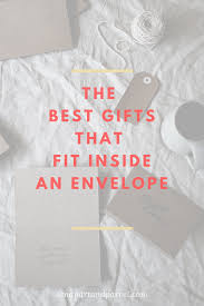 .have is to send a gift card through the mail, yes, it's going to cost you more because you are going to want to insure that mail and also have someone sign this article may help you better: Our Favorite Gifts That Fit Inside An Envelope Snail Mail Gifts Mail Gifts Favorite Things Gift