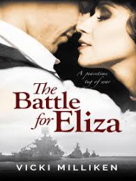 The Battle for Eliza by Vicki Milliken (Ebook)