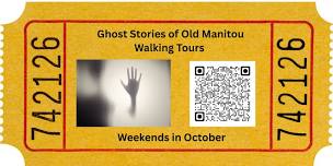 31st Annual Ghost Stories of Old Manitou Walking Tours