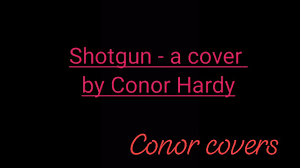 Hi this is my latest cover shotgun by...