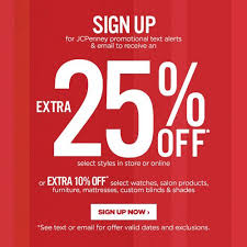 Sign Up For Text Email Alerts Jcpenney Coupons Promo Codes Jcpenney
