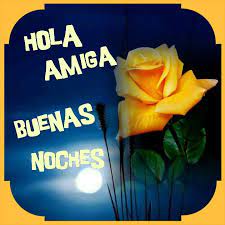Feliz Noche Amiga Saludos De Buenas Noches Feliz Noche Amiga Buenas Noches
