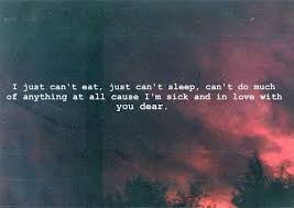I wish i could live another 500 years, truly. Lovesick Quotes Quotesgram