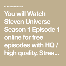 Instantly find any steven universe future full episode available from all 1 seasons with videos, reviews, news and more! You Will Watch Steven Universe Season 1 Episode 1 Online For Free Episodes With Hq High Quality Stre Steven Universe Season 3 Steven Universe Cartoon Online