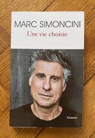 La vie choisie de Marc Simoncini