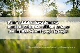 Ucapan selamat pagi islami, motivasi, romantis dan lucu. Kata Kata Selamat Pagi Yg Indah Cikimm Com