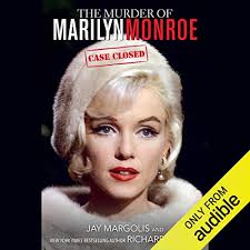 Amazon.com: The Murder of Marilyn Monroe: Case Closed (Audible Audio  Edition): Jay Margolis, Richard Buskin, Eric Jason Martin, Audible Studios:  Books