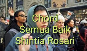 chorus am em hanya satu pintaku f c untukmu dan hidupmu f c baik baik sayang dm g ada aku untukmu. Chord Semua Baik Shinta Rosari G Kgdll Com