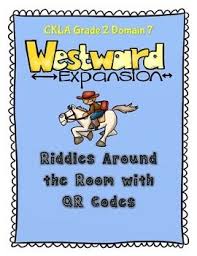 Ckla Grade 2 Domain 7 Westward Expansion Riddles Around The Room Qr Codes Westward Expansion 2nd Grade The Expanse