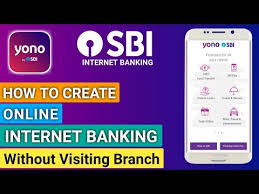 How To Create Sbi Yono Internet Banking How To Use Yono Sbi App Youtube