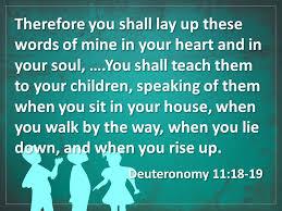 Image result for Deuteronomy 11: 18-19 with pictures